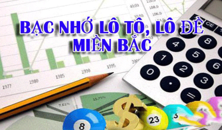 Chơi xổ số hiệu quả với bạc nhớ lô đề